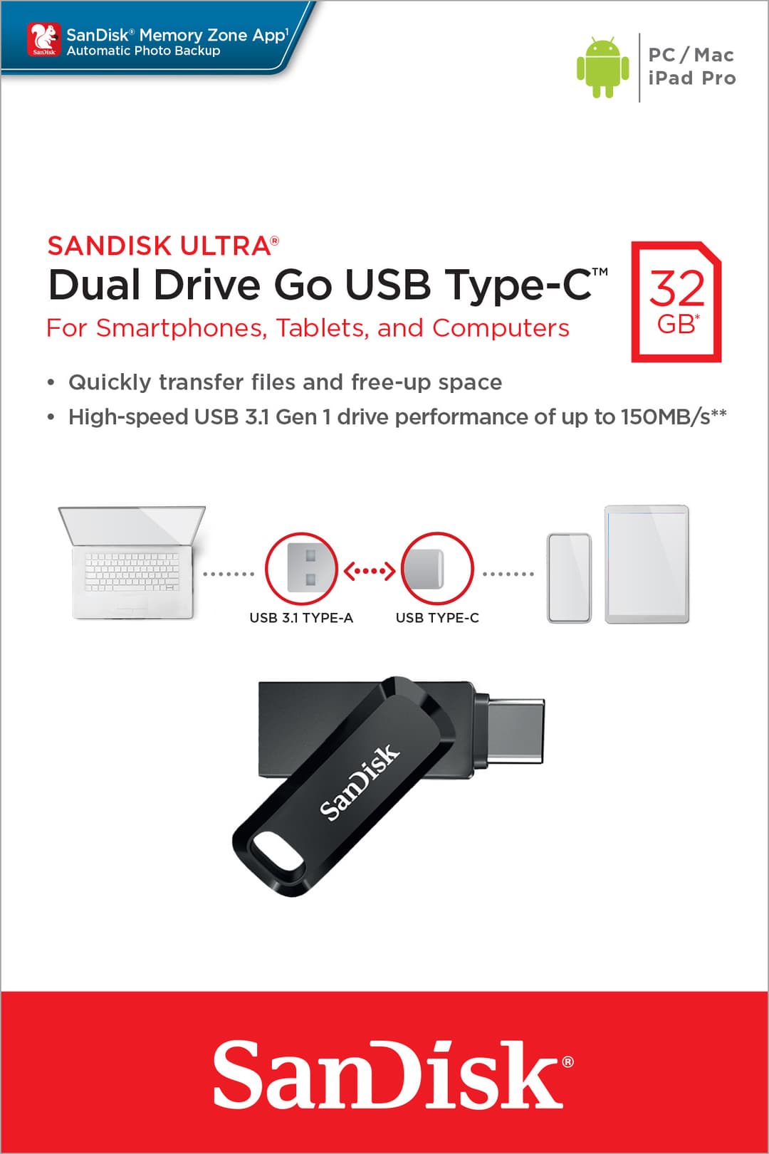 Sandisk USB 3.1 OTG Stick 32 Go, Ultra Dual Go Type-AC, (R) 150 Mo/s, Memory Zone, blister de vente au détail